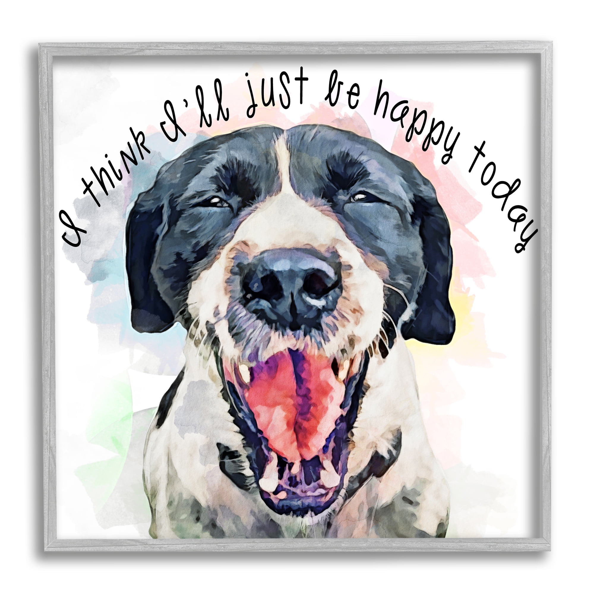 Stupell Think I'll Just Be Happy Today Dog Smile Animals & Insects Painting Gray Framed Art Print Wall Art