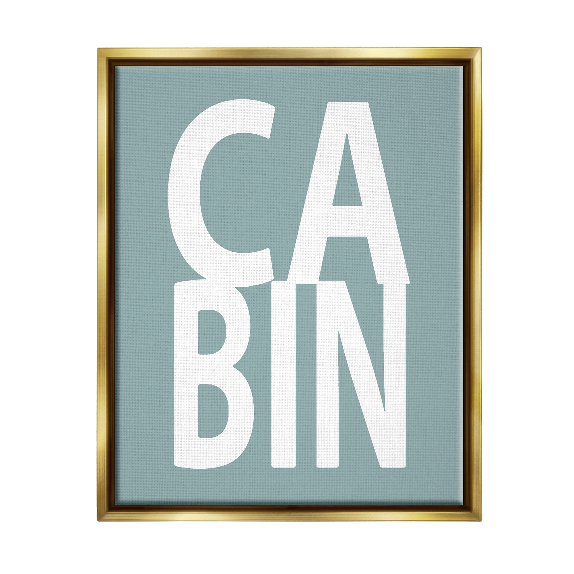 Stupell Turquoise Cabin Letters Typography Inspirational Painting Gold Floater Framed Art Print Wall Art