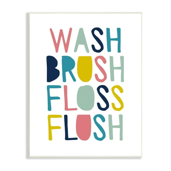 Stupell Wash Brush Floss Flush Typography Wall Plaque Art, 10 x 0.5 x 15, A 13 x 19