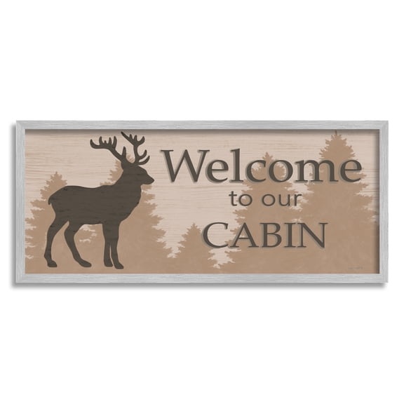 Stupell Welcome To Our Cabin Deer Sign Animals & Insects Painting Gray Framed Art Print Wall Art