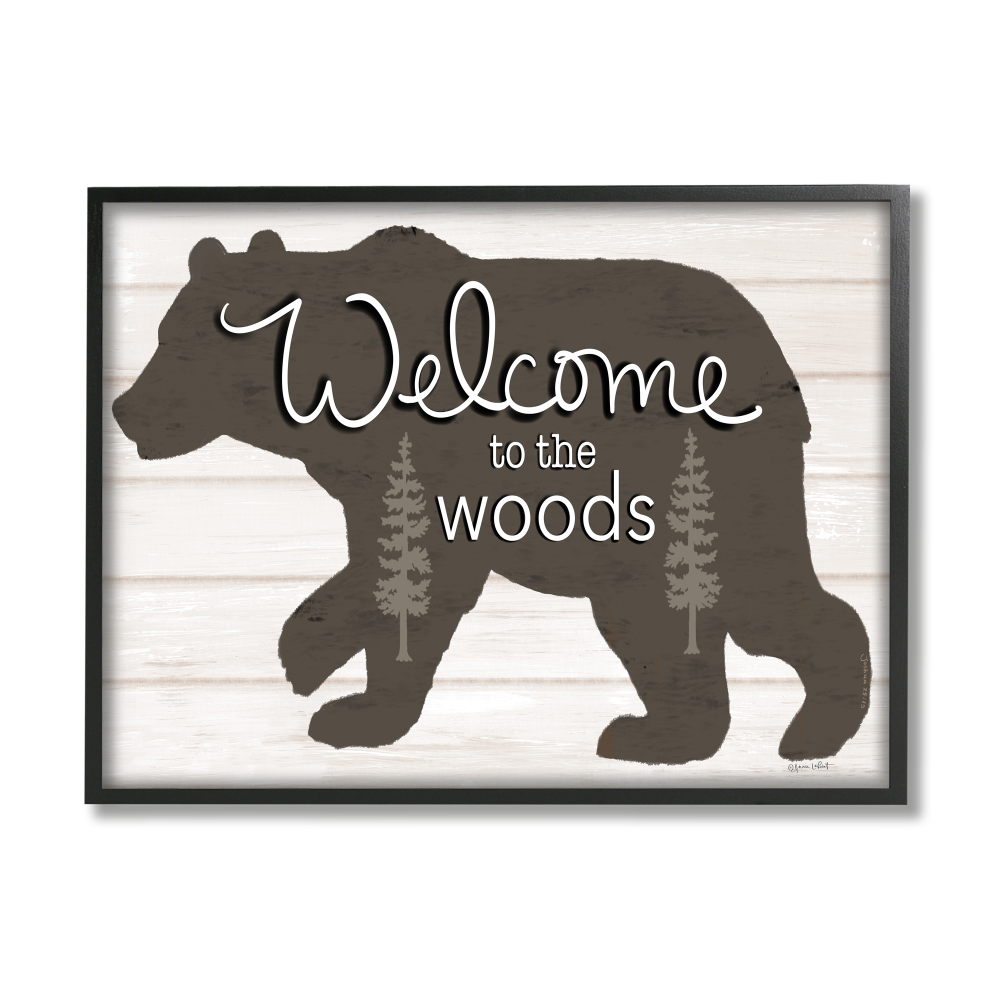 Stupell Welcome To The Woods Cabin Sign Animals & Insects Painting Black Framed Art Print Wall Art