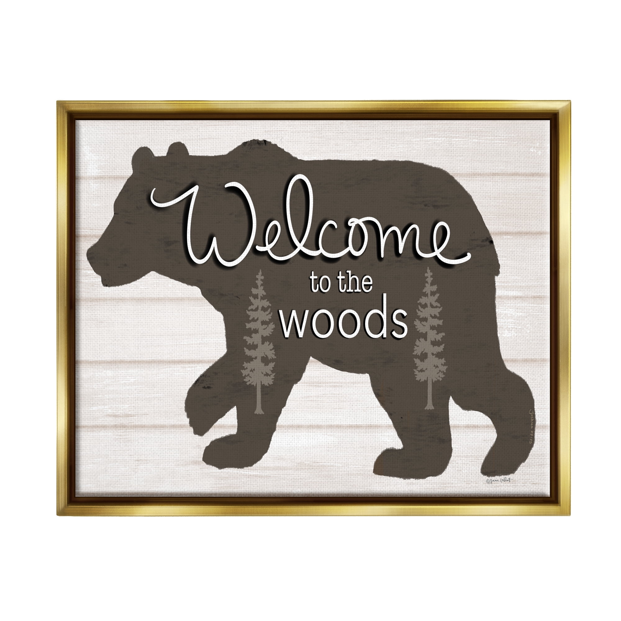Stupell Welcome To The Woods Cabin Sign Animals & Insects Painting Gold Floater Framed Art Print Wall Art