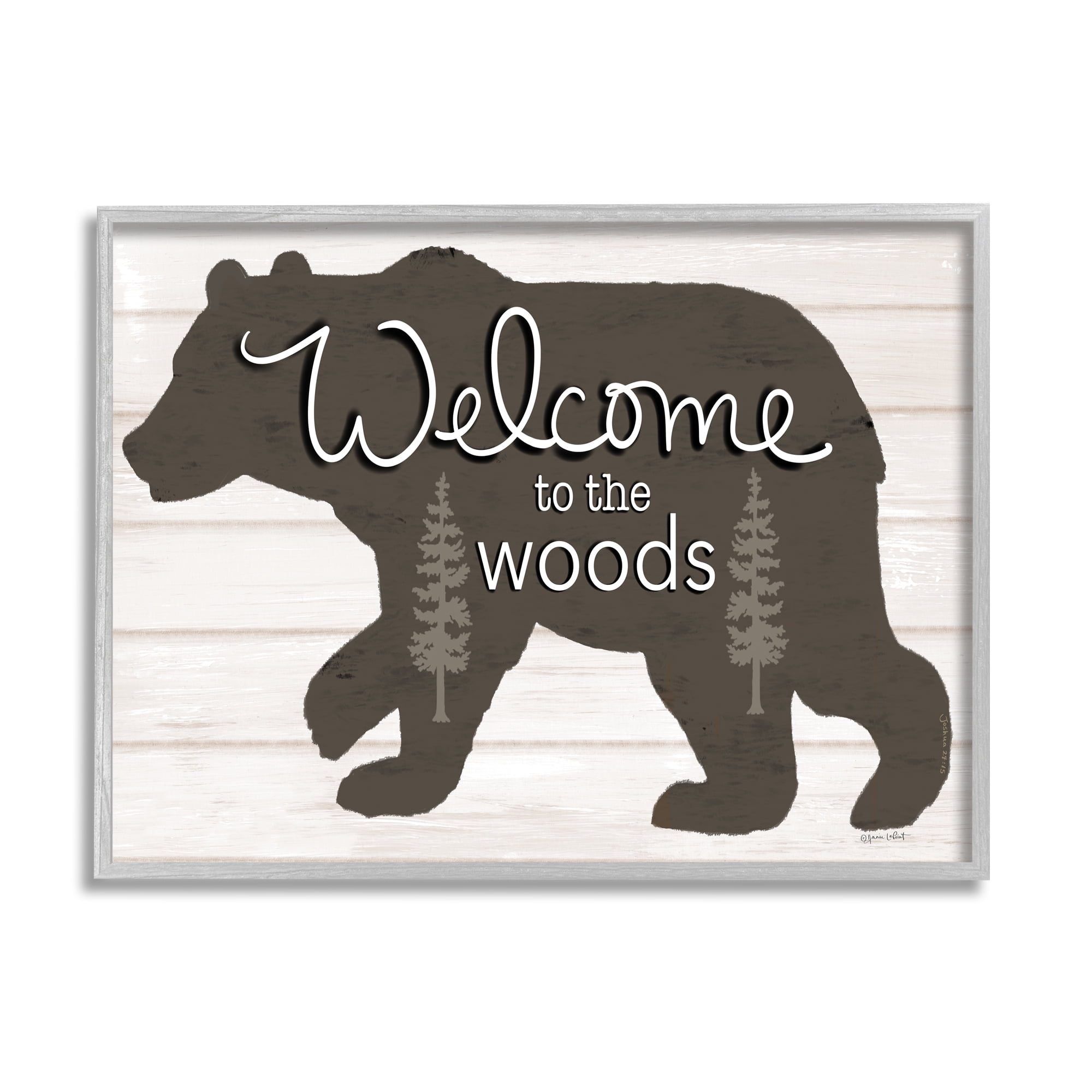 Stupell Welcome To The Woods Cabin Sign Animals & Insects Painting Gray Framed Art Print Wall Art