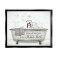 thumbnail image 1 of Stupell When All Fails Bubble Bath Phrase Typography Painting Black Floater Framed Art Print Wall Art, 1 of 6