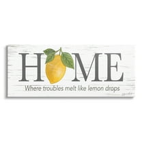 Stupell Where Troubles Melt Lemon Drops Sign Food & Beverage Painting Gallery Wrapped Canvas Print Wall Art