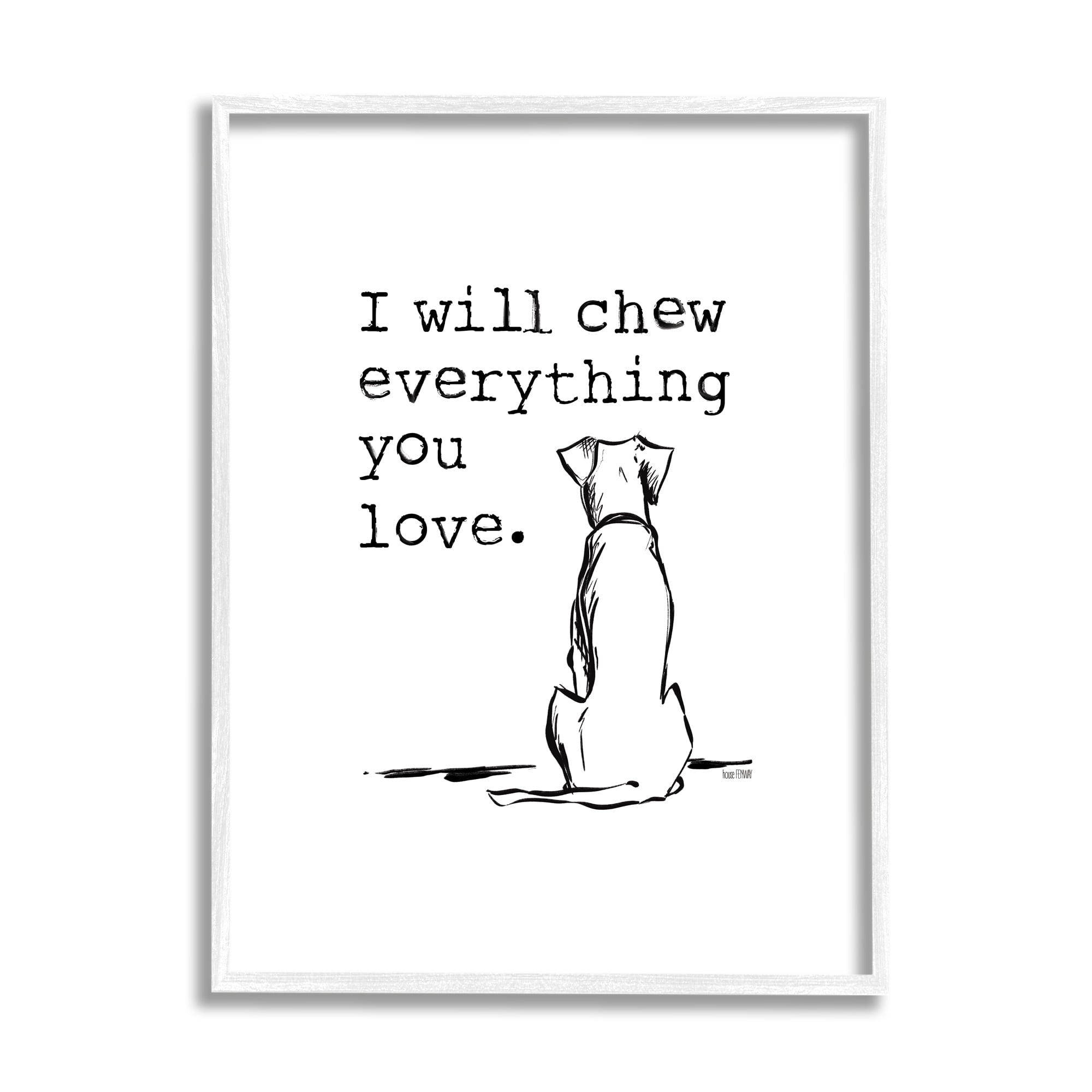 Stupell Will Chew Everything You Love Funny Dog Animals & Insects Painting White Framed Art Print Wall Art