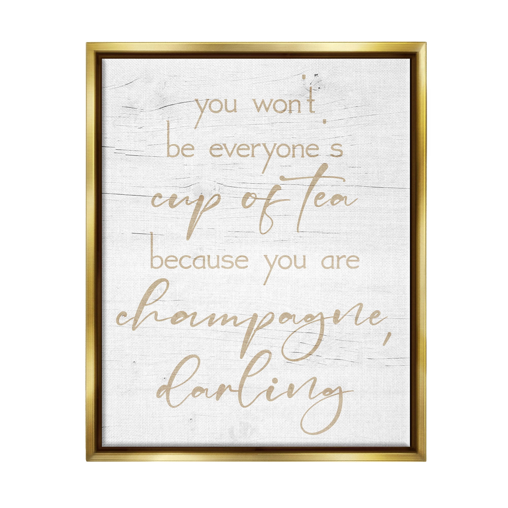 Stupell You Are Champagne Darling Encouragement Food & Beverage Painting Gold Floater Framed Art Print Wall Art