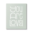 thumbnail image 1 of Stupell You Are Loved Casual Phrase Inspirational Painting Gallery Wrapped Canvas Print Wall Art, 1 of 5