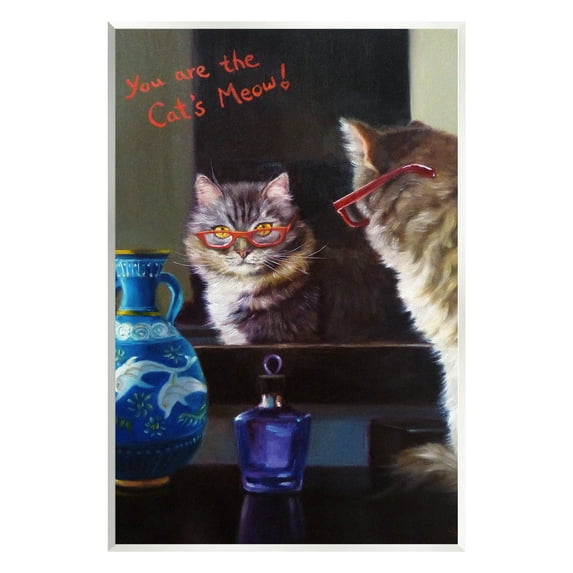 Stupell You Are The Cat's Meow Animal Mirror Animals & Insects Painting Wall Plaque Unframed Art Print Wall Art