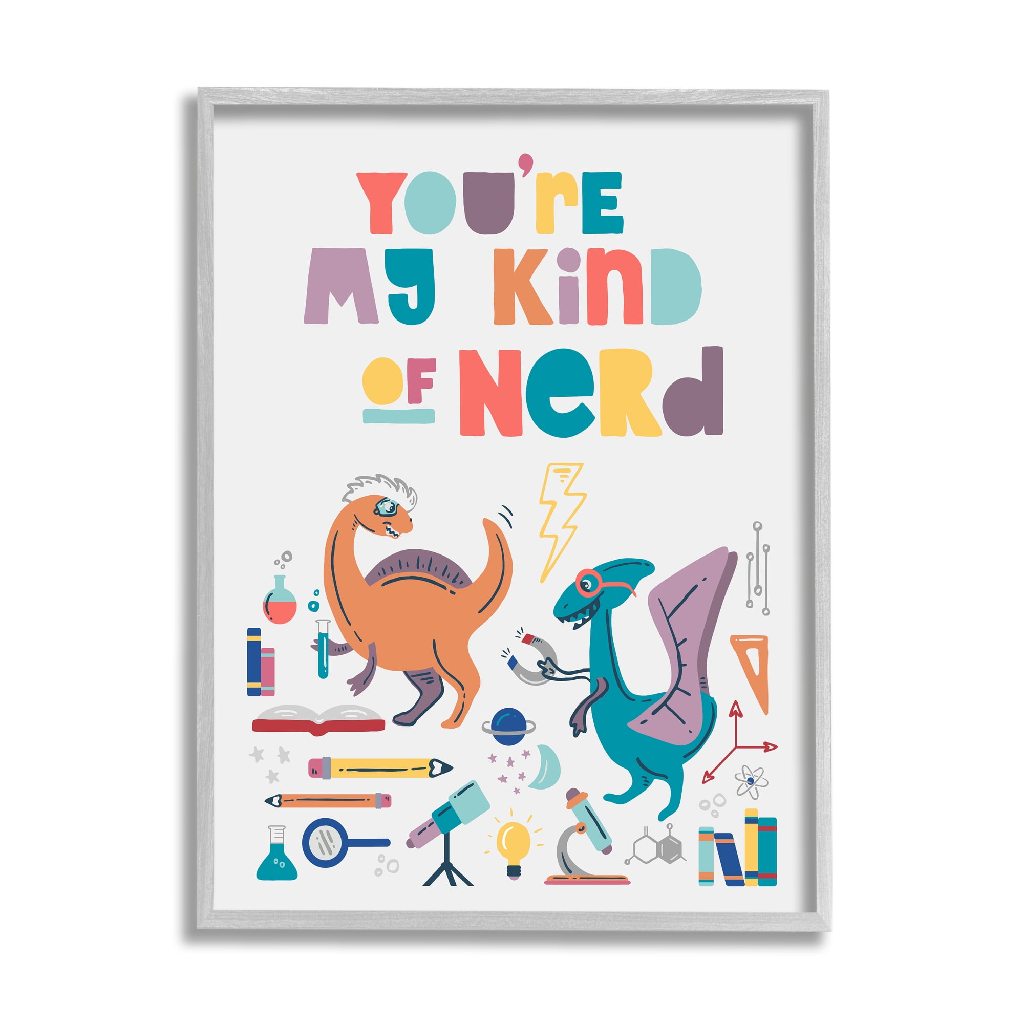 Stupell You're My Kind Of Nerd Dinosaurs Typography Painting Gray Framed Art Print Wall Art