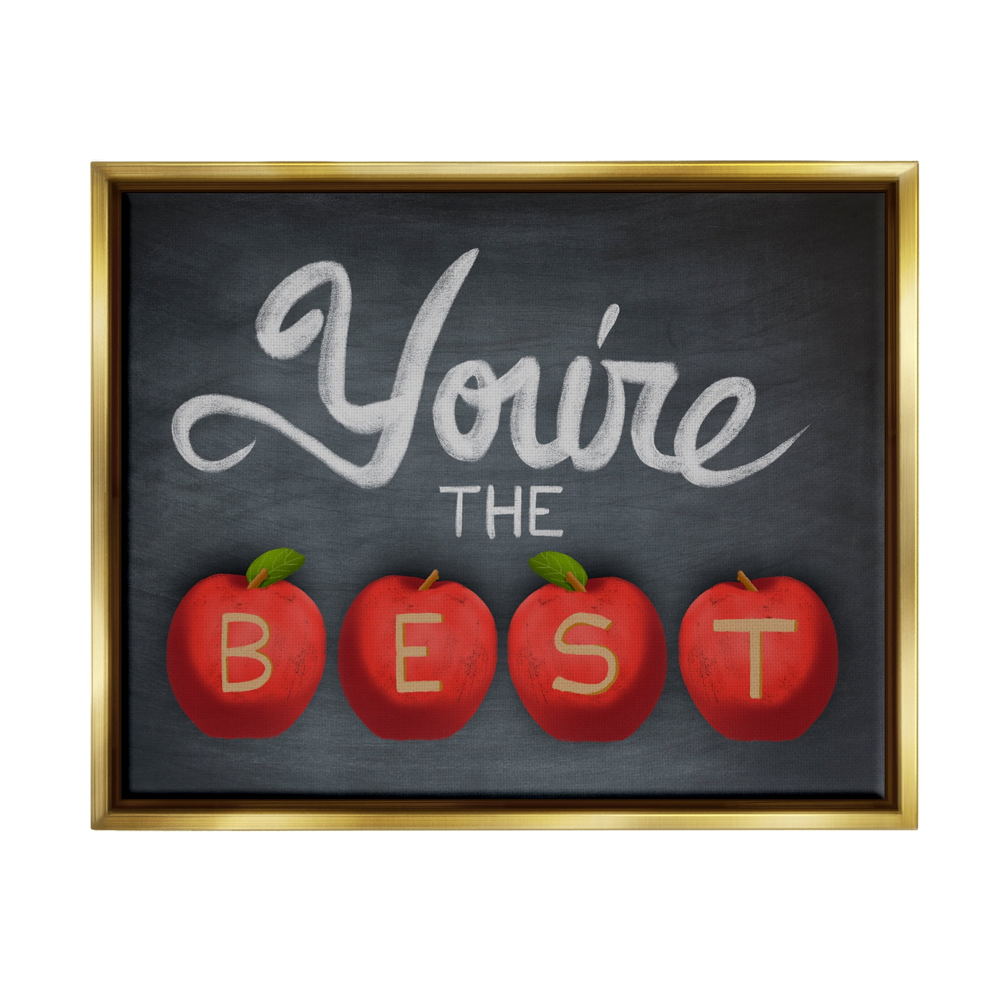 Stupell You're The Best Teacher Apples Food & Beverage Painting Gold Floater Framed Art Print Wall Art