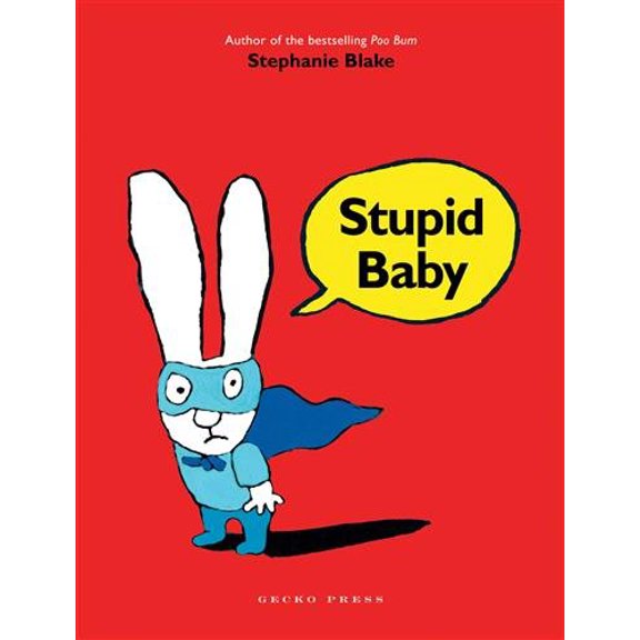 Stupid Baby