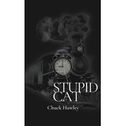 Stupid Cat, (Hardcover)
