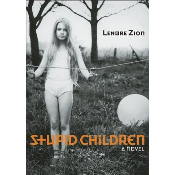 Pre-Owned Stupid Children, 9780983693260, Paperback,