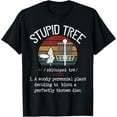 thumbnail image 1 of Stupid Tree Disc Golf Funny Gift Frisbee Vintage T-Shirt, 1 of 4
