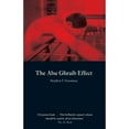 thumbnail image 1 of Pre-Owned The Abu Ghraib Effect (Hardcover) 1861893094 9781861893093, 1 of 1