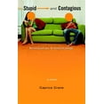 thumbnail image 1 of Pre-Owned Stupid and Contagious (Paperback) by Ms. Caprice Crane, 1 of 1
