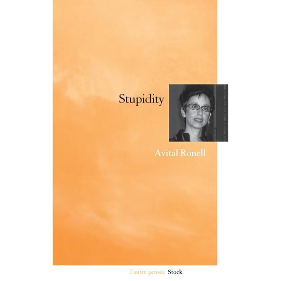 Stupidity, (Paperback)