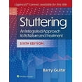 thumbnail image 1 of Pre-Owned Stuttering: An Integrated Approach to Its Nature and Treatment, 9781975182151, 1975182154, Paperback, Sixth, North American edition, 1 of 1