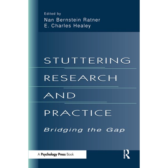Stuttering Research and Practice: Bridging the Gap, (Paperback)