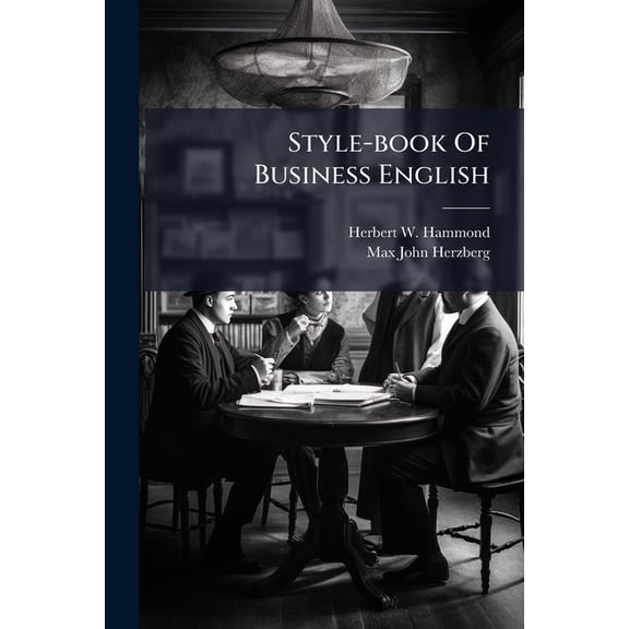 Style-book Of Business English (Paperback)