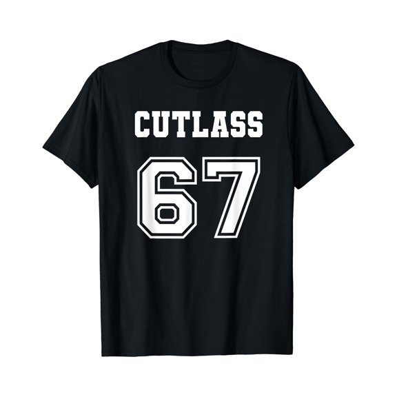 Style Cutlass 67 1967 Old School Vintage Muscle Car T-Shirt