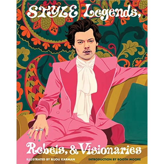 Pre-Owned Style Legends, Rebels, and Visionaries (Hardcover) 1797222635 9781797222639