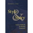 thumbnail image 1 of Pre-Owned Style and Story: Literary Methods for Writing Nonfiction (Paperback) 0816537895 9780816537891, 1 of 1