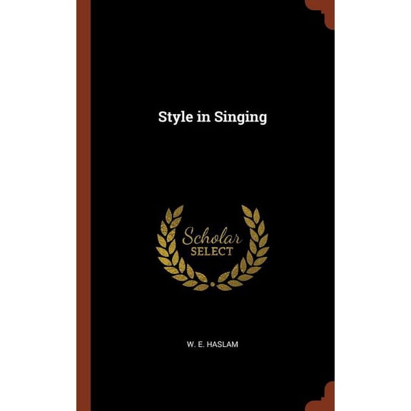 Style in Singing (Hardcover)