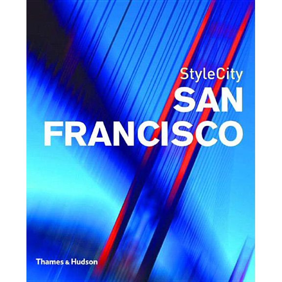 Stylecity: Stylecity San Francisco (Paperback)