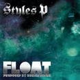 thumbnail image 1 of Styles P - Float - Music & Performance - CD, 1 of 1