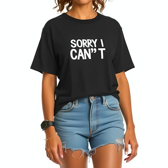 Stylish Black Cotton Short Sleeve T-Shirt with Bold 'SORRY I CAN'T' Text - Casual Relaxed Fit for Summer Outings