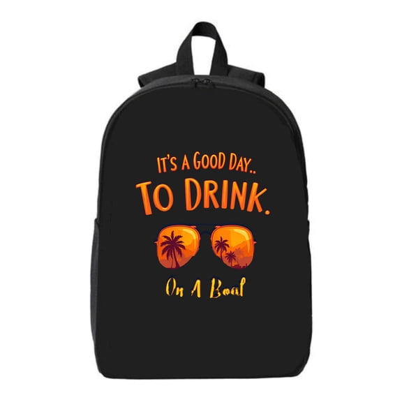 Stylish Black Laptop Backpack with " IT ' S A GOOD DAY TO DRINK On A Boat " Design Fits 15 " Laptop & iPad Casual Travel Bag
