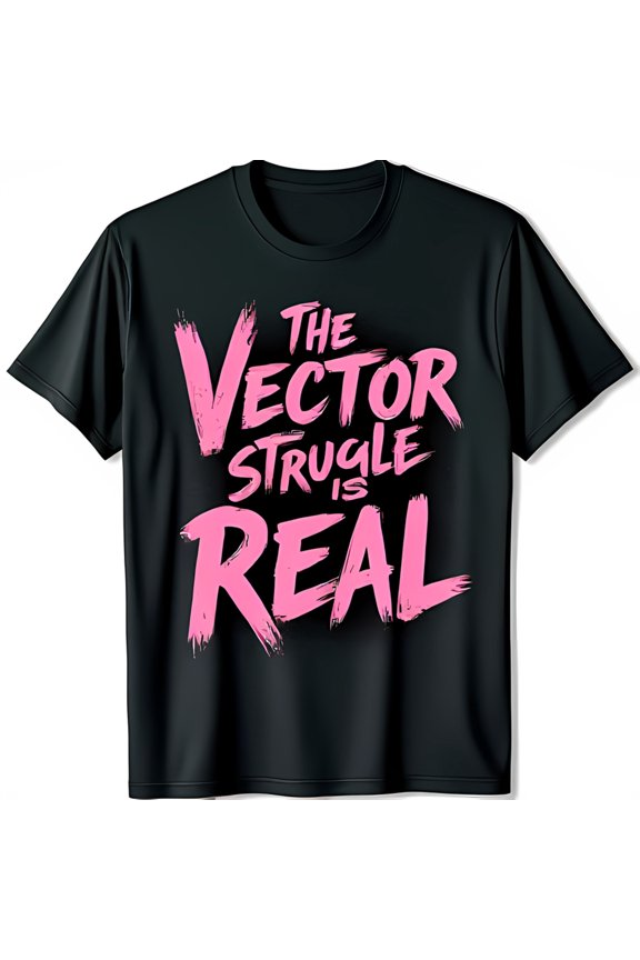 Stylish Black T-Shirt with Bold Pink The Vector Struggle Is Graphic