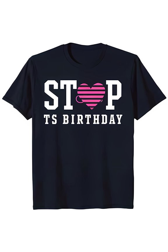 Stylish Black T-Shirt with Bold 'STOP' Graphic and Heart Design for Birthday