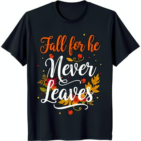 Stylish Black T-Shirt with 'Fall for He Never Leaves' Graphic & Colorful Leaf Design