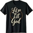 thumbnail image 1 of Stylish Black T-Shirt with Let Go Let God Cursive Design & Brown Wreath, 1 of 5
