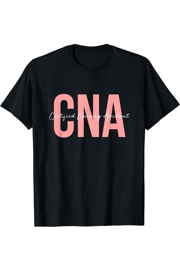 Stylish CNA Certified Nursing Assistant T-Shirt for Healthcare Professionals