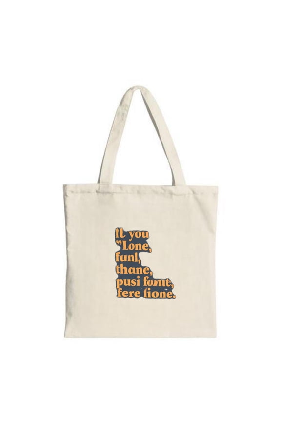 Stylish Canvas Tote Bag with English text design: " If you ' lone ' chant push font here l ' ère lone " Perfect for shopping