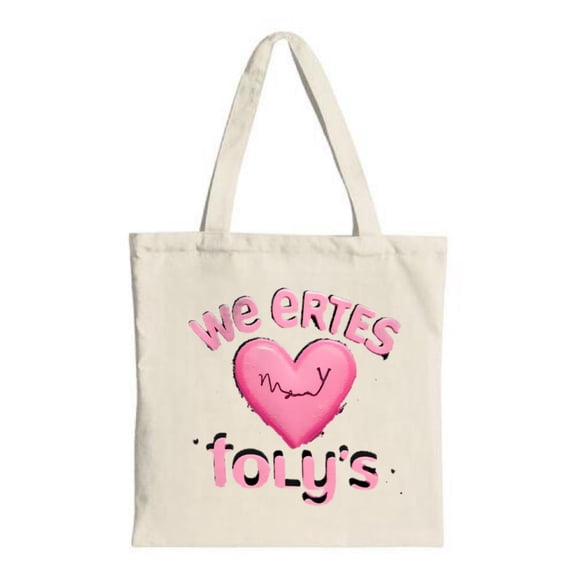 Stylish Canvas Tote Bag with Pink Heart Design featuring " WE ERTES " and " folly ' s " in pink and black perfect for shopping and travel