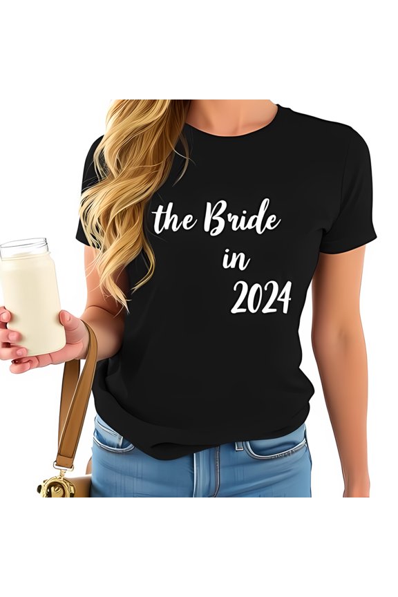 Stylish Cotton Short Sleeve T-Shirt for Brides - 'The Bride in 2024' Cursive Design Relaxed Fit Perfect for and Pre-Wedding Events