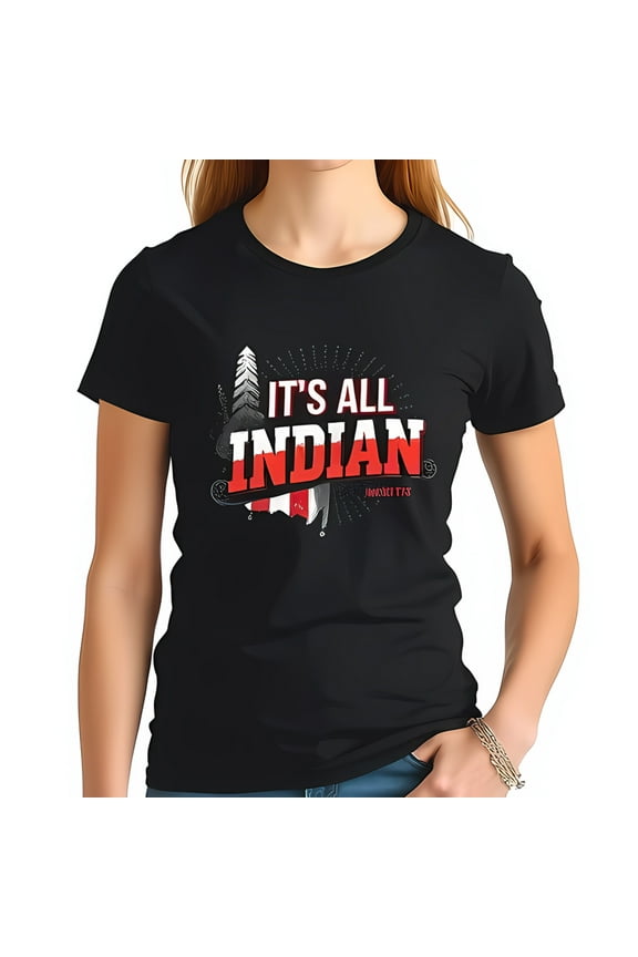 Stylish Cotton Short Sleeve T-Shirt with Bold 'IT'S ALL INDIAN' Graphic Design Art Elements Comfortable Fit