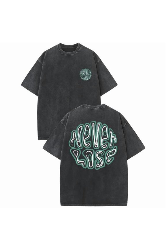 Stylish "Never Lose" Inspirational Slogan Tops for Women Uplifting Statement - Themed Graphic Tees Featuring Eye - Catching Text Fashionable Short Sleeve Casual Tops