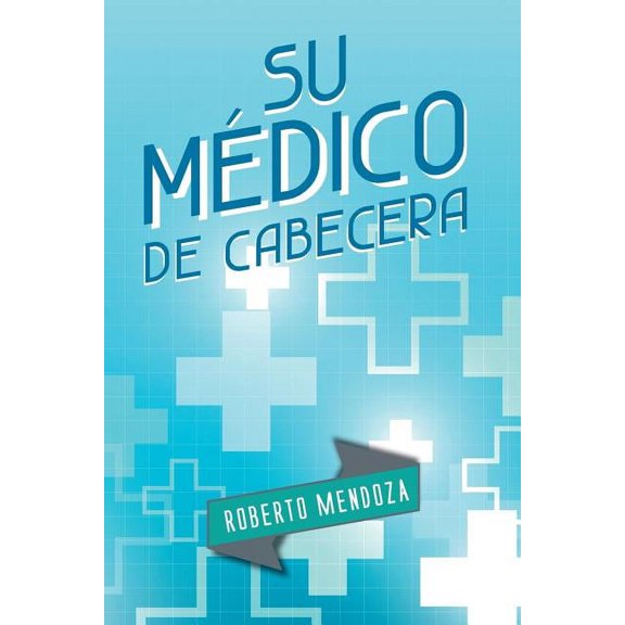 Su Medico de Cabecera (Paperback)