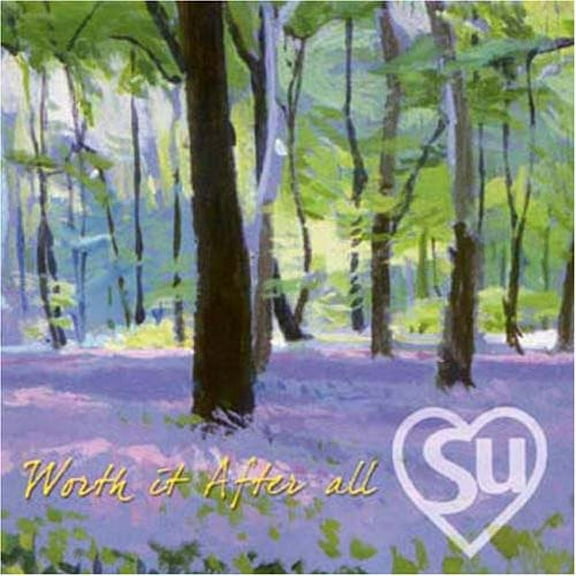 Su - Worth It After All - Music & Performance - CD