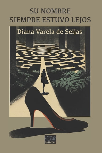 Su nombre siempre estuvo lejos: Relaciones tÃ³xicas, marcadas por el narcisismo y la mentira. Pasiones, engaÃ±os y duelo n, (Paperback)