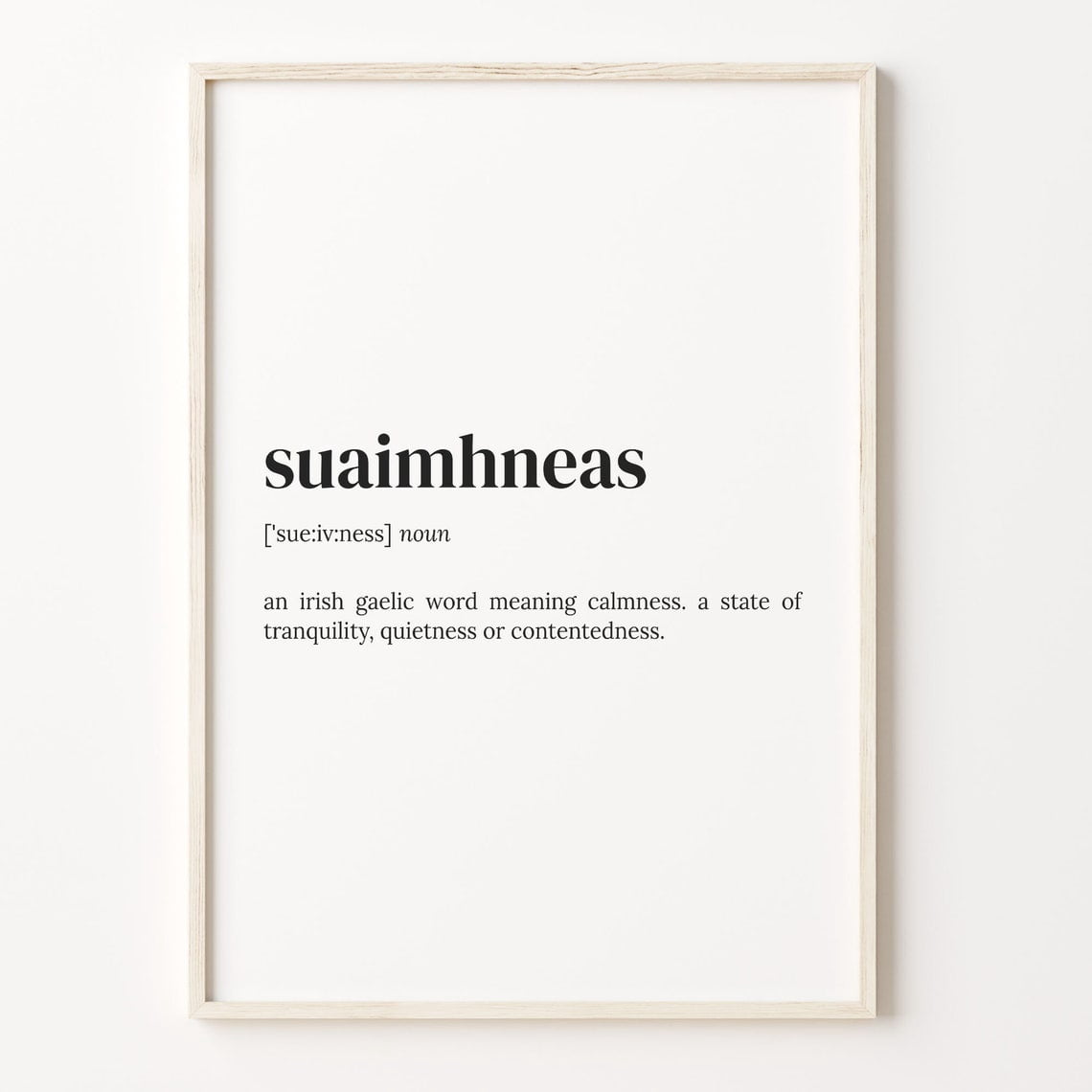 Suaimhneas Definition Irish Word Wall Art Print, Calmness Quote ...