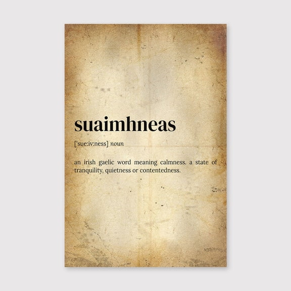Suaimhneas Definition Print: Irish Word Art, Calmness Quotefor Living Room Bedroom Office Farmhouse Neutral Home Artwork Ready to Hang 8x12 inch