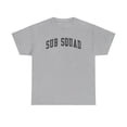 thumbnail image 1 of Sub Squad Substitute Teacher Shirt Gifts Tshirt Crew Neck Short Sleeve, 1 of 2