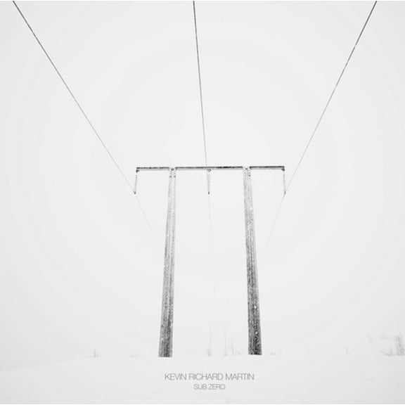 Kevin Richard Martin - Sub Zero - Music & Performance - Vinyl